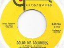 JOHNNY THOMPSON QUINTET Color Me Columbus on Guitarsville garage psych 45 HEAR