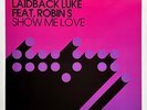 Steve Angello & Laidback Luke Feat. Robin S – Show Me Love 2009 NM/NM 12