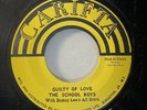 School Boys / Guilty Of Love Is A Message Domestic Version 7 Inch Single