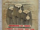 TROMBONE BY THREE - J.J. JOHNSON - PRESTIGE LP 7023 DG MONO RVG ORG. 1956 1st