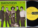 The Executives Parenthesis Australian 1970 4 Trk MONO Pop Psych EP  UNPLAYED