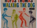 Rufus Thomas Walking The Dog 12