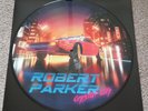 Robert Parker - Crystal City Picture Disc Vinyl Record LP Synthwave Retrowave