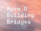BUILDING BRIDGES * NEW VINYL