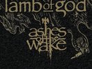 Lamb Of God - Ashes of the Wake Live..(Black Friday / RSD  2024) Vinyl  09556364