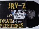 JAY-Z Dead Presidents ROC-A-FELLA/PRIORITY 12