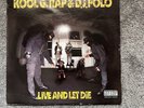 Kool G Rap & DJ Polo: Live and Let Die (1992) Cold Chillin' vinyl NEW original
