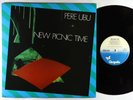 Pere Ubu - New Picnic Time LP - Chrysalis UK VG+