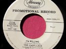 THE CADILLACS - I'm Willing / Thrill Me So - NM- Promo 45 rpm - Mercury 71738