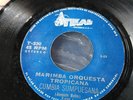 Cumbia 45 MARIMBA ORQUESTA TROPICANA Cumbia Sampuesana TIKAL Hear GUATEMALA