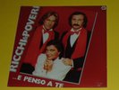 RICCHI E POVERI. E PENSO A TE. DISCO LP VINILE 1981 DA NEGOZIO ANCORA SIGILLATO