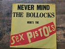 VINYLE 33T 1977- Sex Pistols – Never Mind The Bollocks Here's The Sex Pistols