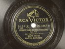 Glenn Miller - 78 RPM RCA Victor - Pennsylvania Six Five Thousand L38