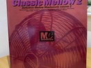 Various - Classic Mellow Mastercuts Volume 2, 2xLP, (Vinyl) Excellent Throughout