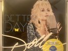 Dolly Parton - Better Day 2LP - 2011 - Dolly Records 1-528216 - SEALED