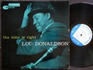 LOU DONALDSON The Time Is Right LP BLUE NOTE BLP 4025 EAR DG MONO Horace Parlan