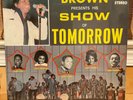 JAMES BROWN: presents his show of tomorrow KING 12