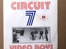 Circuit 7 – Video Boys -  Original Limited Edition, Red 7