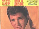 MICHAEL LANDON RARE PICTURE SLEEVE + 45--(LINDA IS LONESOME)--PS--PIC--SLV