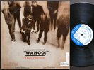 DUKE PEARSON Wahoo LP BLUE NOTE BST 84191 LIBERTY JAZZ Joe Henderson Donald Byrd