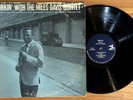 WORKIN’ With The Miles Davis Quintet PRESTIGE RVG Mono