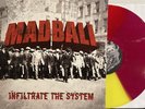 Mad Ball - Infiltrate The System LP 2007 Reality Records – RR022 [Red/Yellow] EX