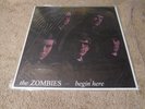 The Zombies   begin here - DECCA 4679 MONO  - IMPORT FROM U.K. - Still Sealed
