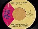 TX Chicano Soul VINCE CANTU & ROCKIN' DOMINOES Born To Be A Loser FOX 108 Listen