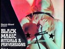 Electric Wizard : Black Magic Rituals & Perversions Vol. 1 VINYL 12