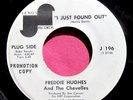 FREDDIE HUGHES & CHEVELLES - I Just Found Out  - super clean Promo 45 Janus 196