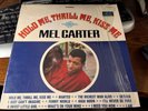 Mel Carter Hold Me, Thrill Me, Kiss Me 1965 Stereo LP-12289