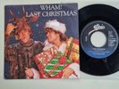 Wham / George Michael - Last Christmas / Everything She Wants 7'' Vinyl Holland