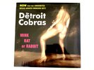 THE DETROIT COBRAS MINK RAT OR RABBIT LP GARAGE PUNK ROCK VINYL