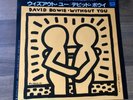 DAVID BOWIE WITHOUT YOU JAPAN 7 INCH EYS-17451 KEITH HARING