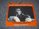 ELVIS PRESLEY  THERE GOES MY EVERYTHING  45RPM PICTURE SLEEVE  NICE