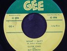 OLIVER  JONES W/ RAY BARROW: what i say? / what happened to baby GEE 7