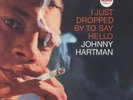 HARTMAN, Johnny - I Just Dropped Bye To Say Hello (Verve By Request) - LP