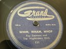 Grand 78 RPM Fay Simmons & The Nightriders - Whim Wham Whop 100 V++ R&B Blues