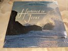 Ray Robles - Harbored In Jesus 10'' LP Gospel Sealed