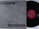 MULATU ASTATKE & HIS ETHIOPIAN QUINTET Afro-Latin Soul WORTHY LP z