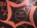 SUN RA & HIS ASTRO INFINITY ARKESTRA - Sound Sun Pleasure - Vinyl (LP)