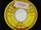 Blues Rocker 45 - Rufus Thomas Jr. - Tiger Man - Sun 188 - OG w/ push-marks