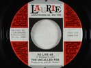Garage 45 - Uncalled For - Do Like Me - Laurie