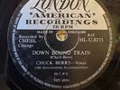 78Rpm Rock n Roll, Chuck Berry 'Down Bound Train' London