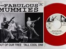 Punk Garage 45 - Mummies - Out Of Our Tree - Estrus - red wax  VG++
