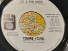 Northern Soul Crossover 45 Tommie Young Hit & Run Lover / Take Time to Know HEAR