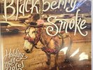Blackberry Smoke Holding All The roses 2 x LP Album vinyl record on Earache
