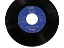 Doo Wop/Vocal 45 RPM The Five Knights on Tau: Take Me In Your Arms/She’s All Rig