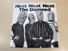 The Damned/Neat Neat Neat/1977 Stiff Records 7