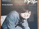 Ryan Adams, Come Pick Me Up & When The Rope Gets Tight, 7” RSD 2015 AUTOGRAPH